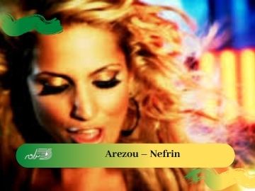 Arezou – Nefrin