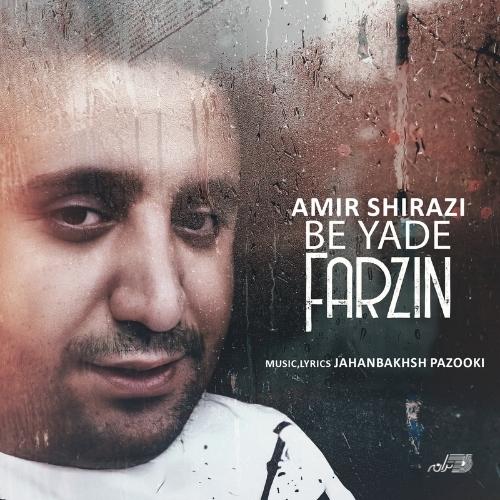 Amir Shirazi - Be yade Farzin